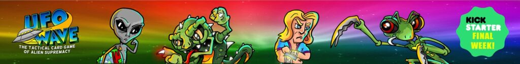 UFO Wave Kickstarter Advert