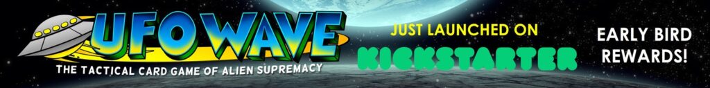 UFO Wave Kickstarter Advert