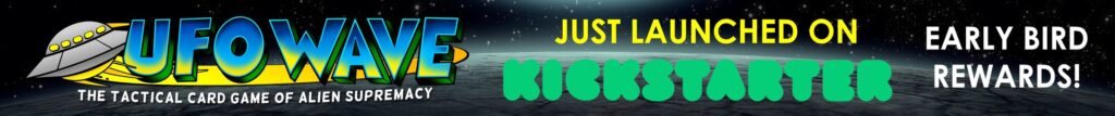 UFO Wave Kickstarter Advert