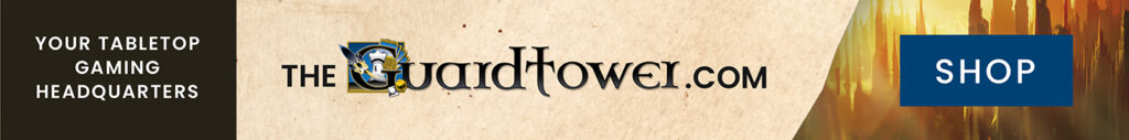 Adventure awaits! Shop theguardtower.com, your tabletop gaming headquarters.