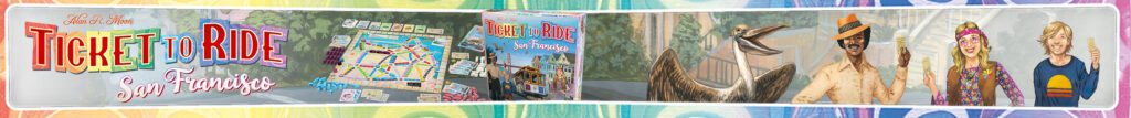 Ticket to Ride: San Francisco