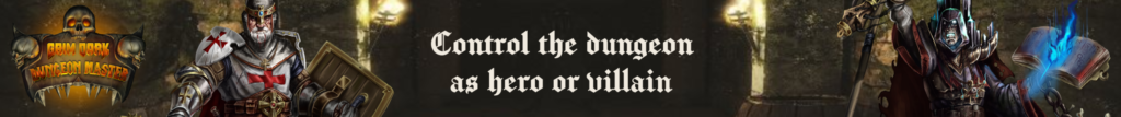 Control the dungeon as hero or villain