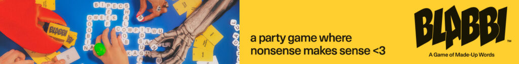 Blabbi, a Game of Made-Up Words.