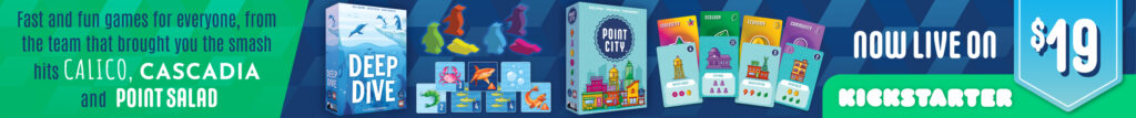 Text says Now on Kickstarter: Deep Dive and Point City. Shows two small box games from Flatout Games. Now on Kickstarter for $19. Deep Dive cover shows penguins leaping from an iceberg into the sea. Game components include penguin meeples and tiles with sea creatures. Point City cover shows city skyline in vector art. Components include cards with city features like parks, museums, and factories.