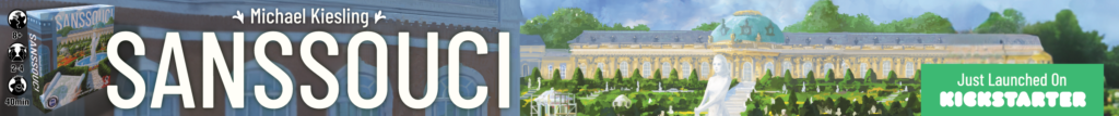 Sanssouci - Now Live On Kickstarter! This 2-4 Player game is finally coming to the USA! Michael Kiesling designed Azul and many other top-notch games! The wait is over!