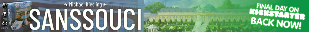 Sanssouci - Final Day On Kickstarter! This 2-4 Player game is finally coming to the USA! Michael Kiesling designed Azul and many other top-notch games! The wait is over!