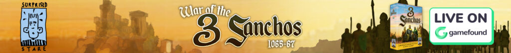 War of the 3 Sanchos advert