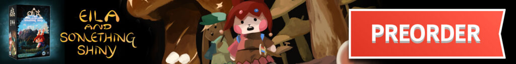 Eila and Something Shiny Board Game
