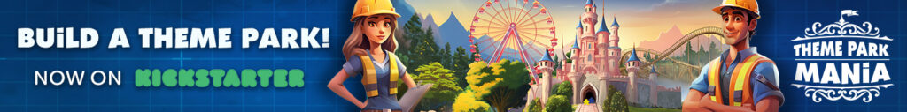 Build a theme park! Now on Kickstarter