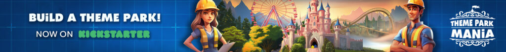 Build a theme park! Now on Kickstarter