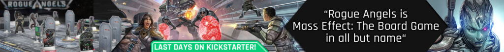 Rogue Angels - Last days on Kickstarter