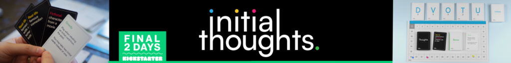 Initial Thoughts Trivia Game - Last Two Days!