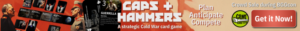 Take part in the Caps and Hammers crowd sale on the Game Crafter during BGGcon