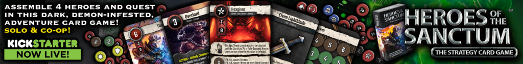 Heroes of the Sanctum - Back Us Now On Kickstarter!