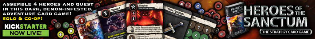Heroes of the Sanctum - Back Us Now On Kickstarter!