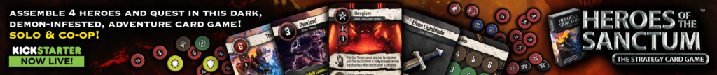 Heroes of the Sanctum - Back Us Now On Kickstarter!