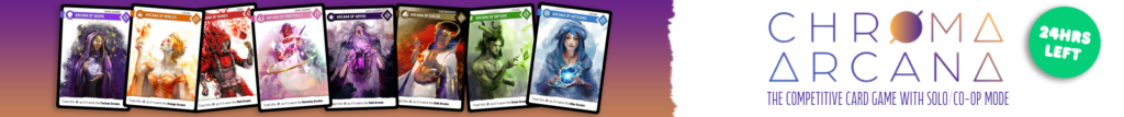 Chroma Arcana Kickstarter banner, ending on the 21st March.
