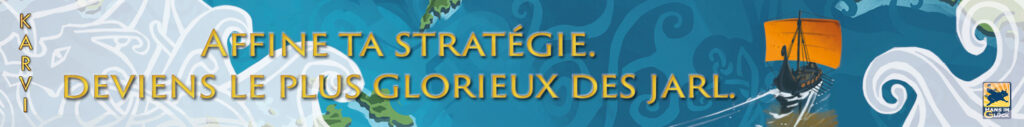 Karvi by Hans im Glück, boat sails away, affine ta stratégie, deviens le plus glorieux des jarl