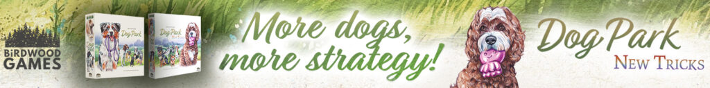 More dogs, more strategy! Dog Park: New Tricks is available to buy now.