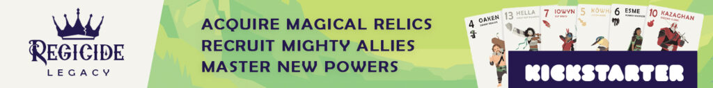 Regicide Legacy - Acquire magical relics, recruit mighty allies, master new powers