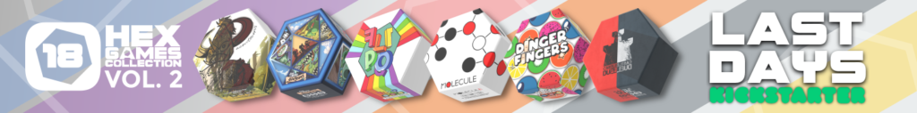 18 Hex Games Collection VOL.2 - Last days on Kickstarter