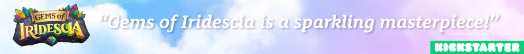 Gems of Iridescia is a sparkling masterpiece!