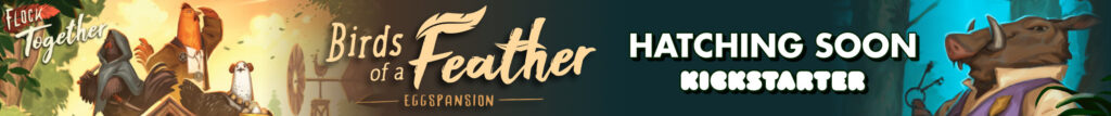 Flock Together: Birds of a Feather Eggspansion. Launching Soon!