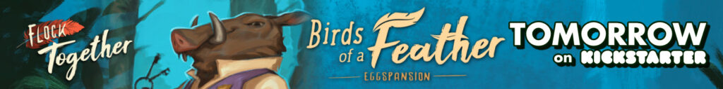 Flock Together: Birds of a Feather Eggspansion. Launching Soon!
