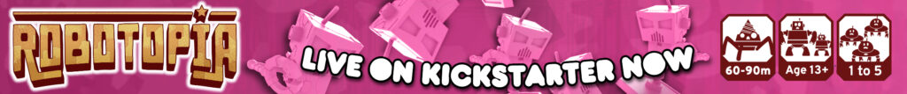 Robotopia Live On Kickstarter Banner