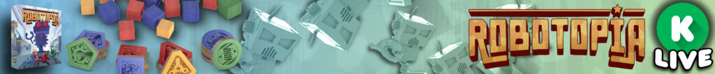 Robotopia Live On Kickstarter Banner