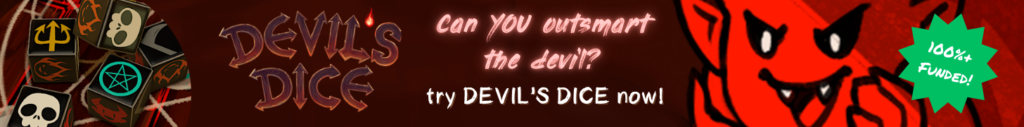 Race to a set of six dice to summon Satan in this new bluffing game! Devil's Dice is now available on Kickstarter. Get your copy today! 100%+ Funded