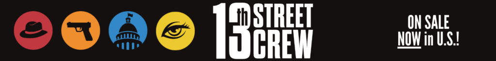 The 13th Street Crew