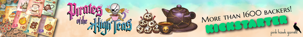 Pirates of the High Teas - more than 1600 backers on Kickstarter!