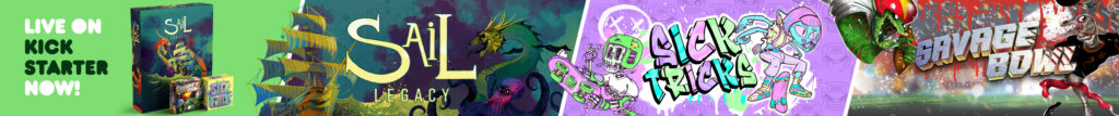 Sail Legacy, Savage Bowl, Sick Tricks Kickstarter Extra Wide Banner