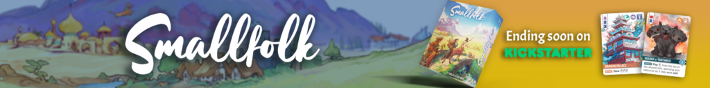 Smallfolk Kickstarter banner, ending on the 3rd October.