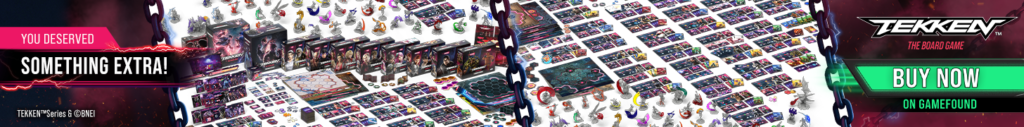 TEKKEN – The Board Game. Back Now on Gamefound.