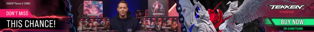 TEKKEN – The Board Game. Back Now on Gamefound.