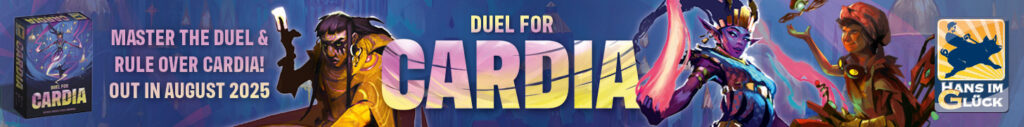 Duel for Cardia: Out in August 2025. Master the duel & rule over Cardia!