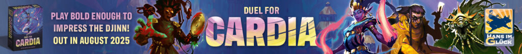 Duel for Cardia: Out in August 2025. Play bold enough to impress the djinn!