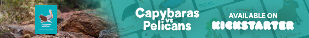 Capybaras vs Pelicans: Available on Kickstarter