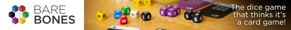 Bare Bones | The dice game that thinks it's a card game!