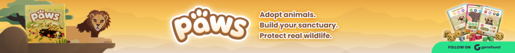 Banner ad for PAWS, a wildlife-themed dice drafting and engine-building board game launching on Gamefound. Protect habitat while competing for the highest score.