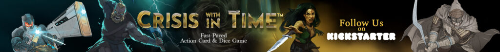 Crisis Within Time card game Kickstarter banner